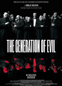 Поколение злых (2021)