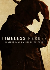 Вечные герои: Индиана Джонс и Харрисон Форд (2023)
