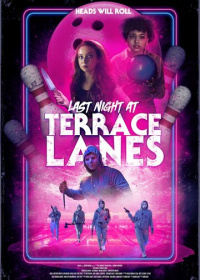 Последняя ночь в Terrace Lanes (2024)